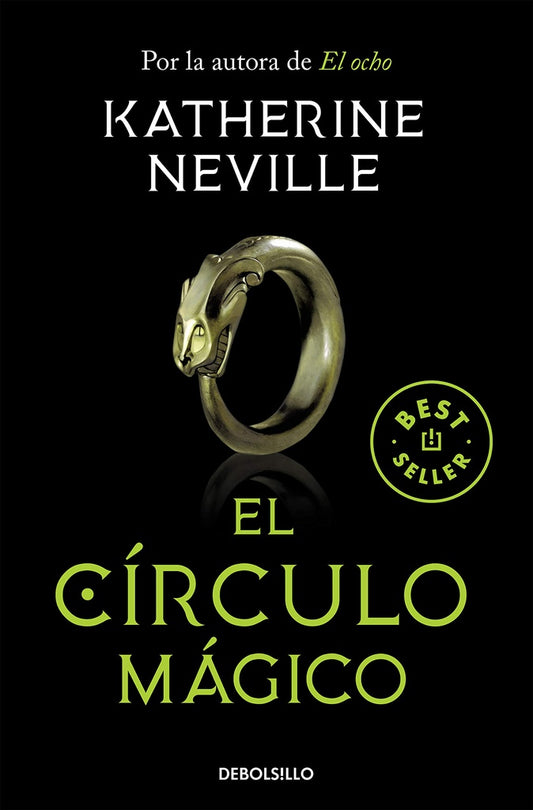 El círculo mágico | Katherine Neville