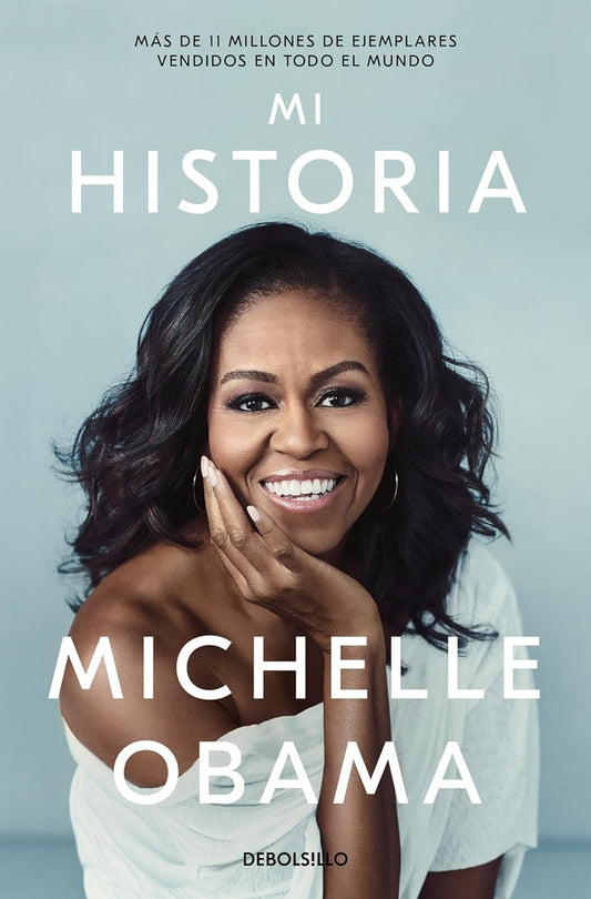 Mi historia | MICHELLE OBAMA