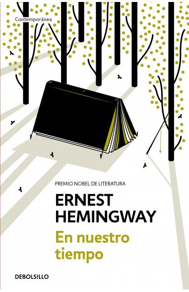 En nuestro tiempo | ERNEST HEMINGWAY