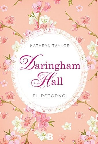 Daringham Hall. El retorno | KATHRYN TAYLOR