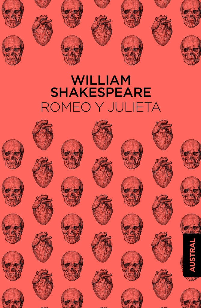 ROMEO Y JULIETA - AUSTRAL | WILLIAM SHAKESPEARE
