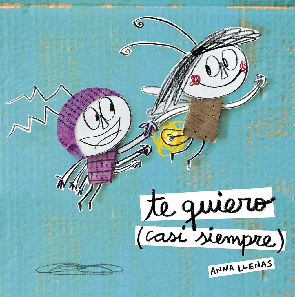 Te quiero (casi siempre) | ANNA LLENAS