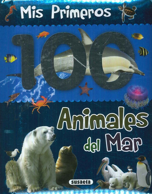 Mis primeros 100 animales del mar | Susaeta