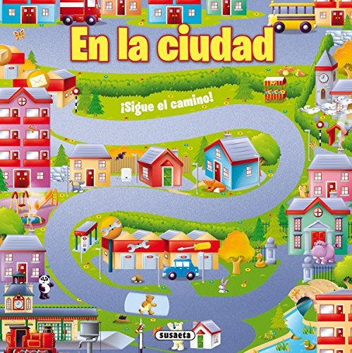 En la ciudad. Colección: Sigue el camino | Susaeta