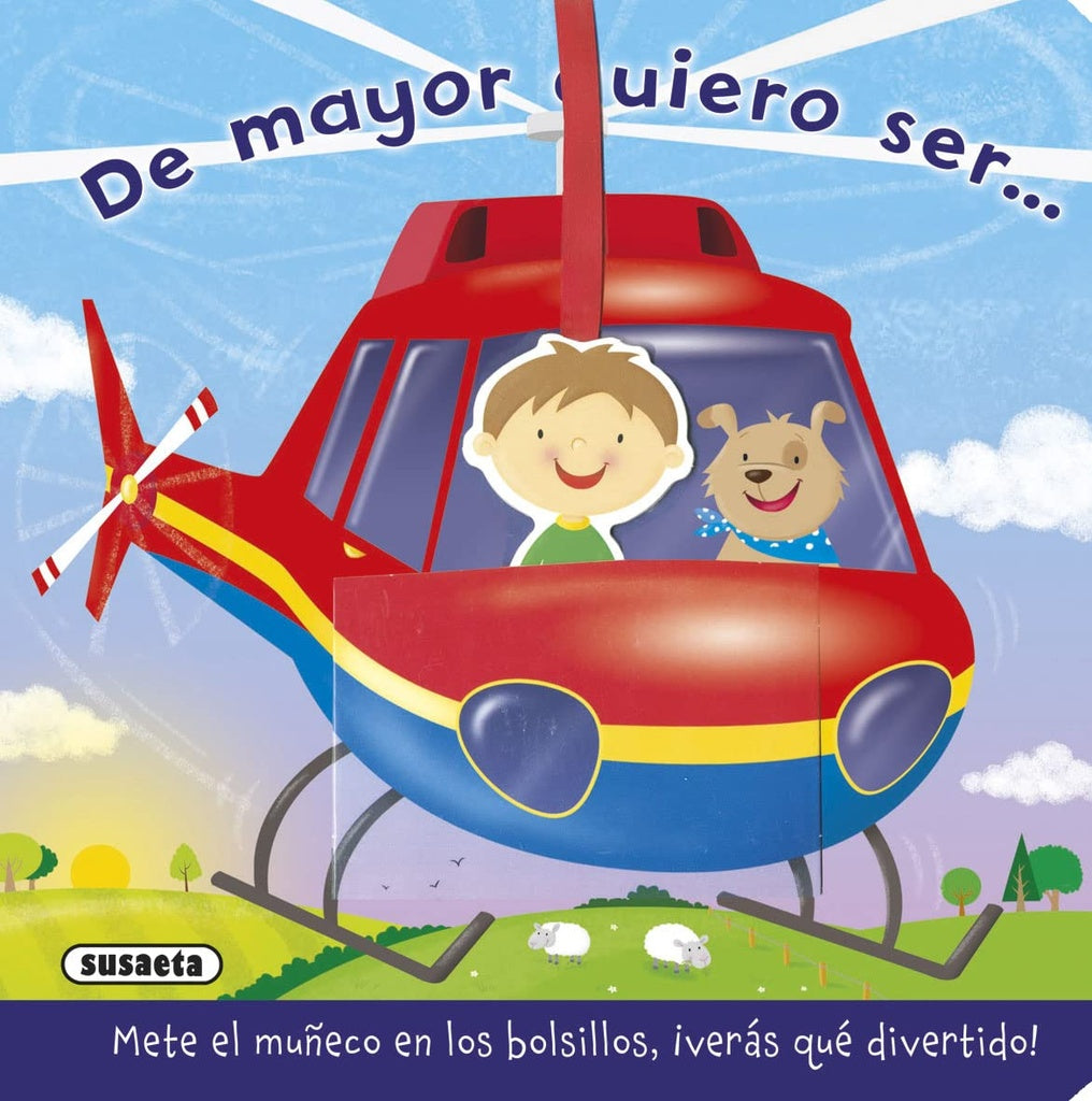 De mayor quiero ser... | Varios autores
