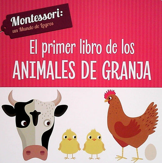 El primer libro de los animales de granja - Montessori | Laura Méndez