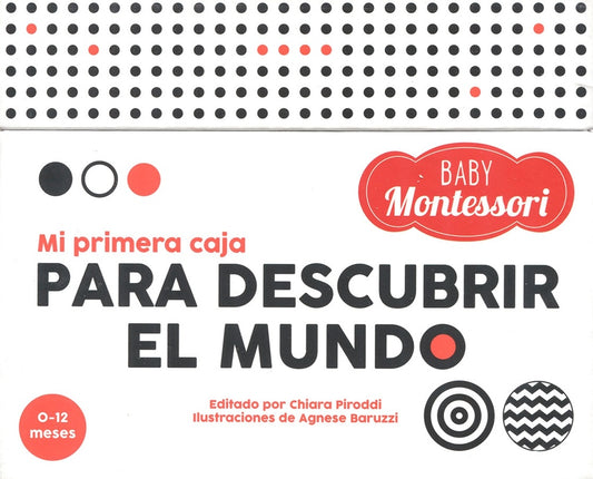 Baby Montessori. Mi primera caja para descubrir el mundo
 | CHIARA PIRODDI