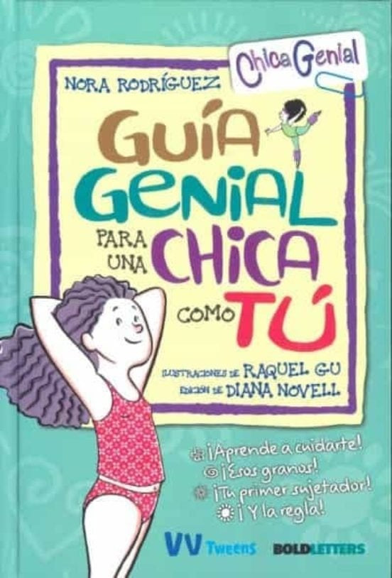 Guía genial para una chica como tú | NORA RODRIGUEZ