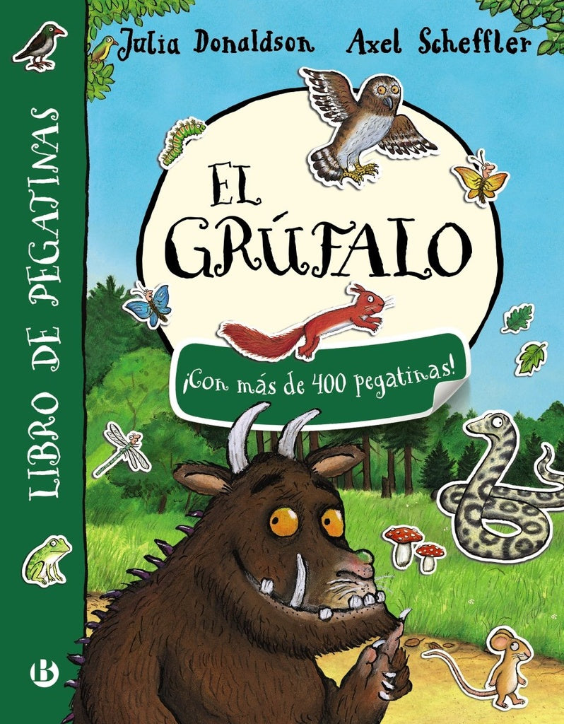 El grúfalo. Libro de pegatinas | JULIA DONALDSON