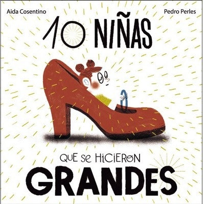 10 niñas que se hicieron GRANDES | AIDA COSENTINO
