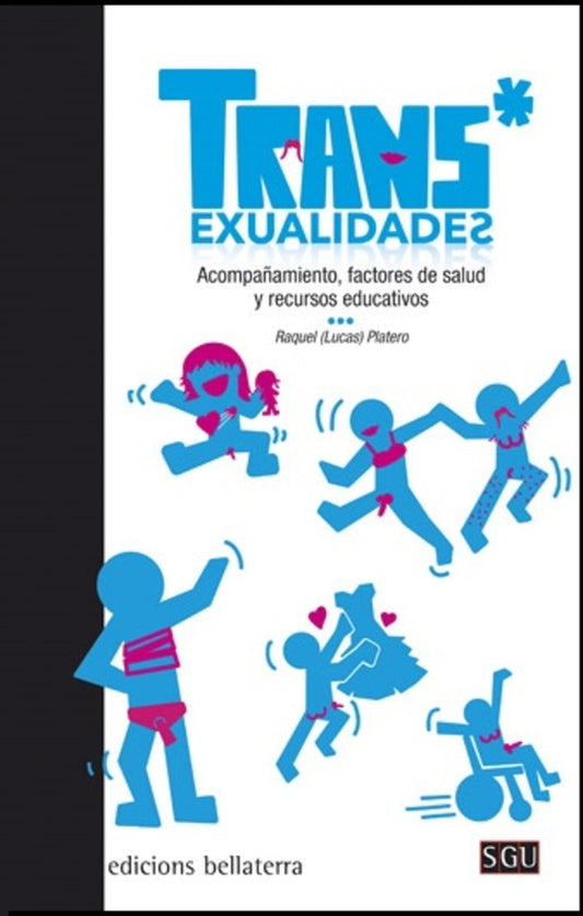 Transexualidades | Raquel Lucas Platero