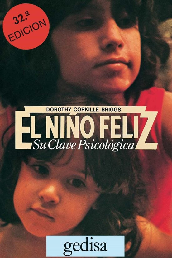 El niño feliz  | DOROTHY CORKILLE BRIGGS