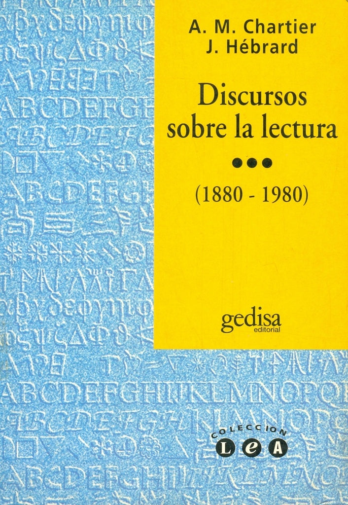 Discursos sobre la lectura | A. M./J. HEBRARD CHARTIER
