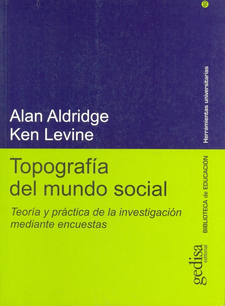 TOPOGRAFIA DEL MUNDO SOCIAL | ALDRIDGE - LEVINE