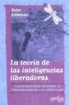 TEORIA INTELIGENCIAS LIBERADOR | CELSO ANTUNES