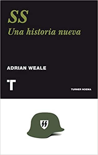 SS. Una historia nueva | ADRIAN WEALE