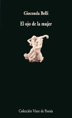 El ojo de la mujer | Gioconda Belli