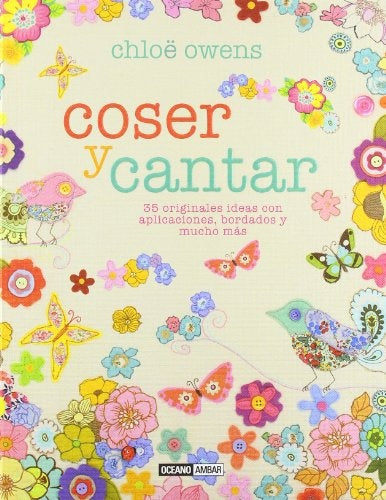 Coser y cantar | Chloë Owens