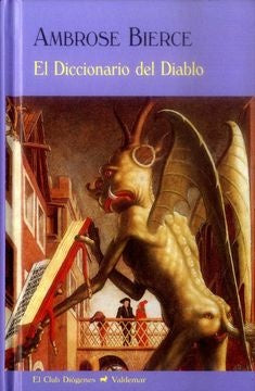 El Diccionario del Diablo | Ambrose Bierce