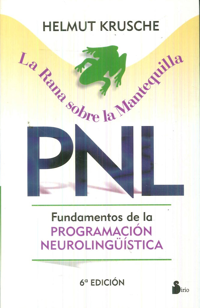 La rana sobre la mantequilla | HELMUT KRUSCHE