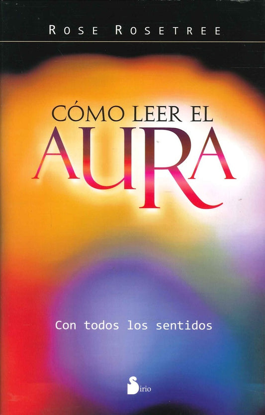 COMO LEER EL AURA | ROSETREE