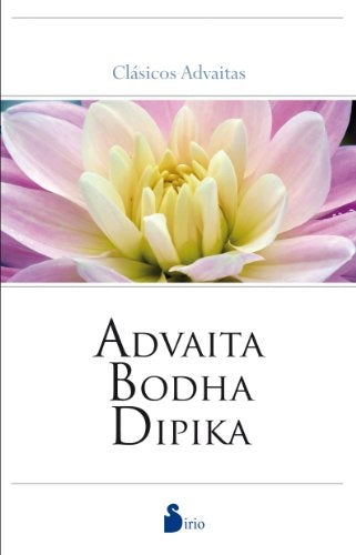 Advaita Bodha Dipika | SRI SWAMI SIVANANDA