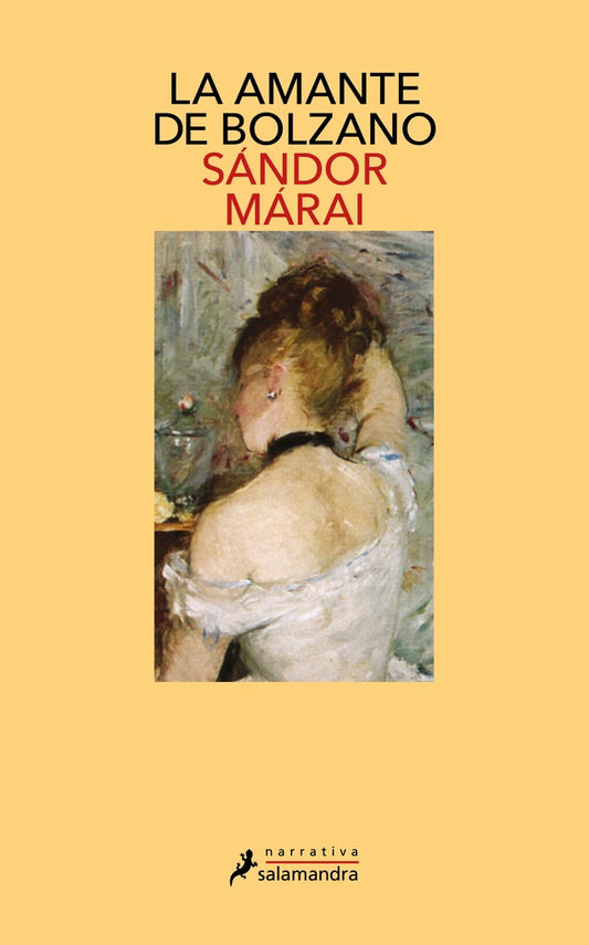 La amante de Bolzano | SANDOR MARAI