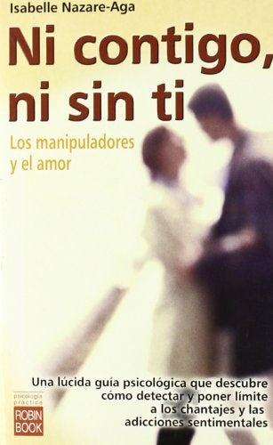 NI CONTIGO NI SIN TI | ISABELLE NAZARE-AGA