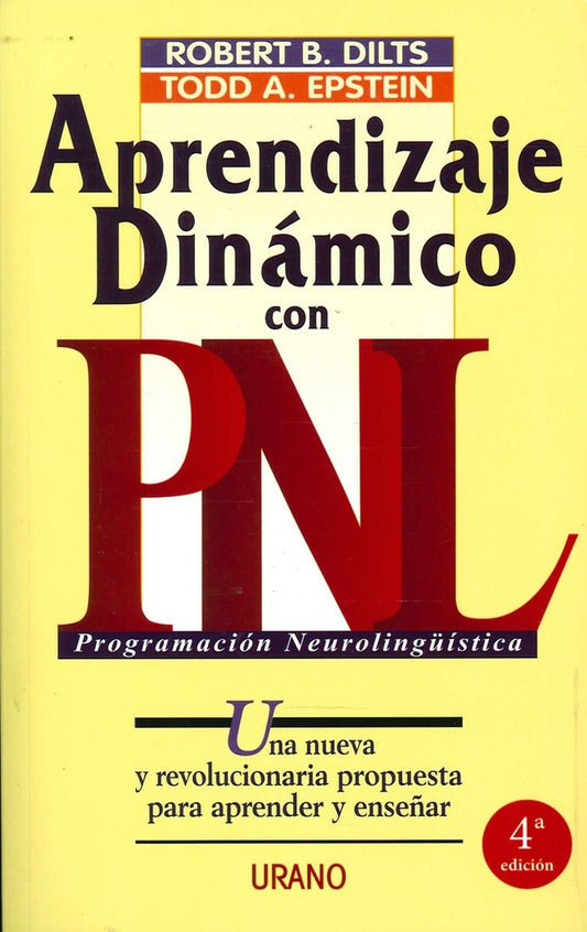 Aprendizaje dinámico con PNL | ROBERT B. DILTS - TODD A. EPSTEIN