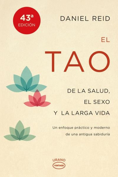 El tao de la salud, el sexo y la larga vida | DANIEL REID
