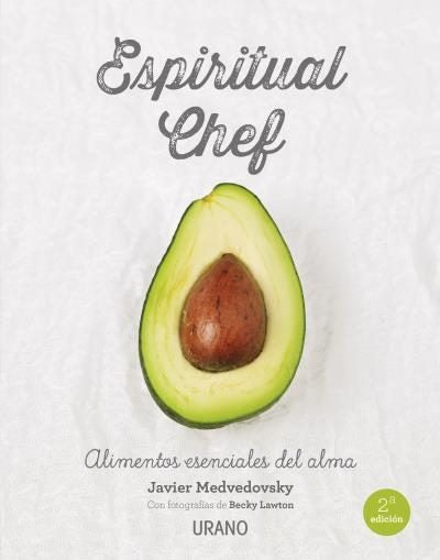 Espiritual chef | JAVIER MEDVENDOVSKY