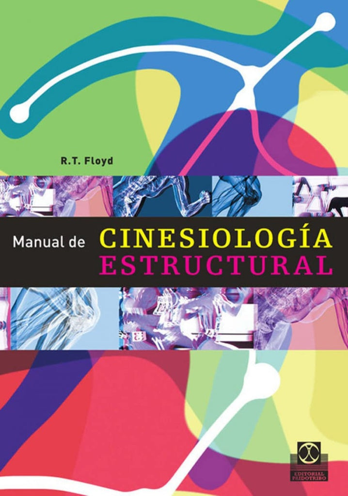 Manual de cinesiología estructural | R.T. FLOTD