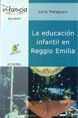 La educación infantil en Reggio Emilia | Loris Malaguzzi