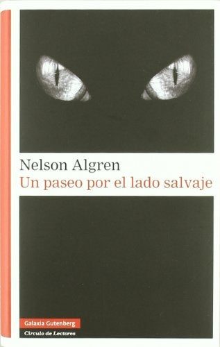 Un paseo por el lado salvaje | NELSON ALGREN
