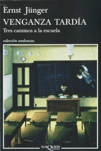 VENGANZA TARDIA | ERNST JUNGER