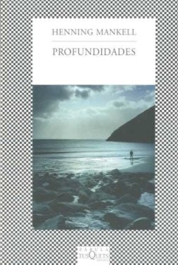 PROFUNDIDADES | HENNING MANKELL