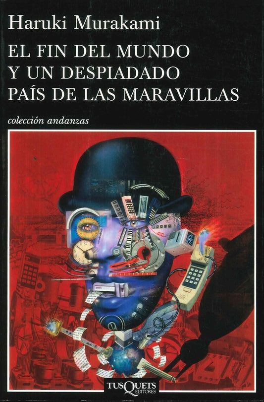 EL FIN DEL MUNDO Y UN DESPIADADO PAIS DE | Haruki Murakami