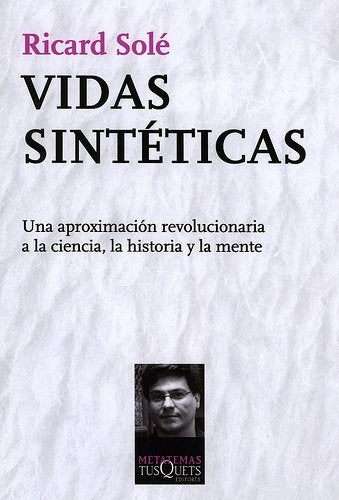 VIDAS SINTETICAS | RICARD SOLE