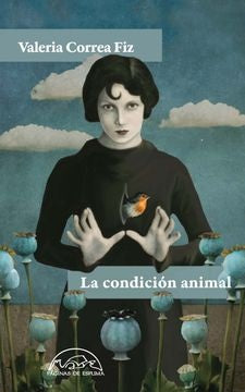 La condición animal  | VALERIA CORREA FIZ