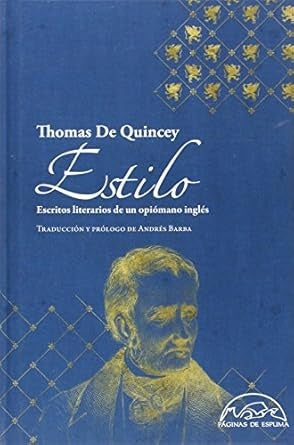 Estilo | THOMAS DE QUINCEY