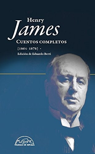 Cuentos completos (1864-1878) | HENRY JAMES