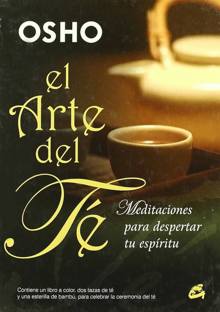 EL ARTE DEL TE | OSHO