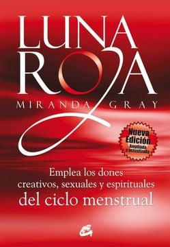 LUNA ROJA | MIRANDA GRAY