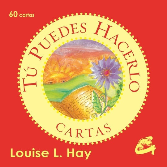 TU PUEDES HACERLO - CARTAS | Louise L. Hay