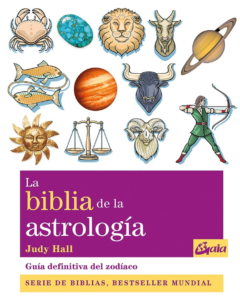 La biblia de la astrología | JUDY HALL