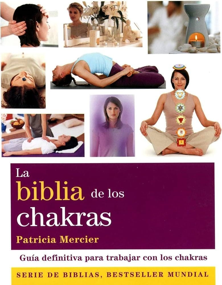 La Biblia de los Chakras | Patricia Mercier