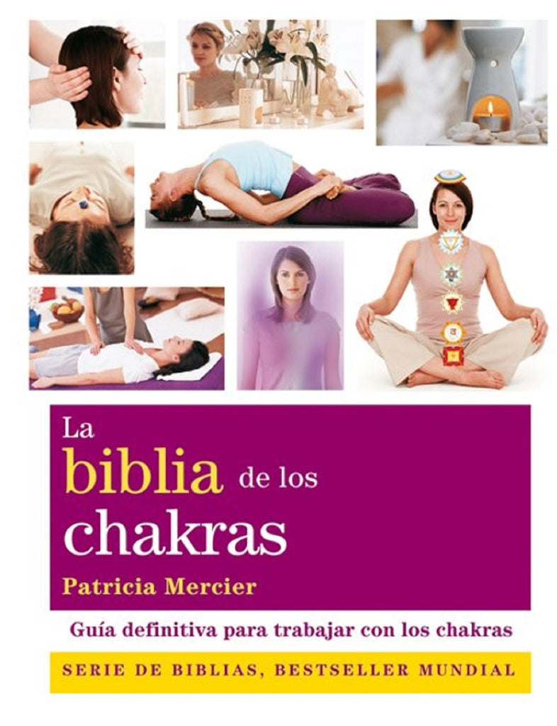 La Biblia de los Chakras | Patricia Mercier