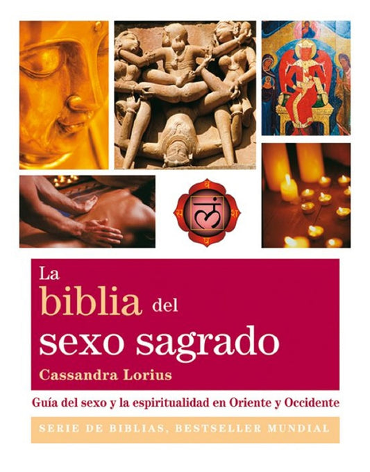 La biblia del sexo sagrado | Cassandra Lorius