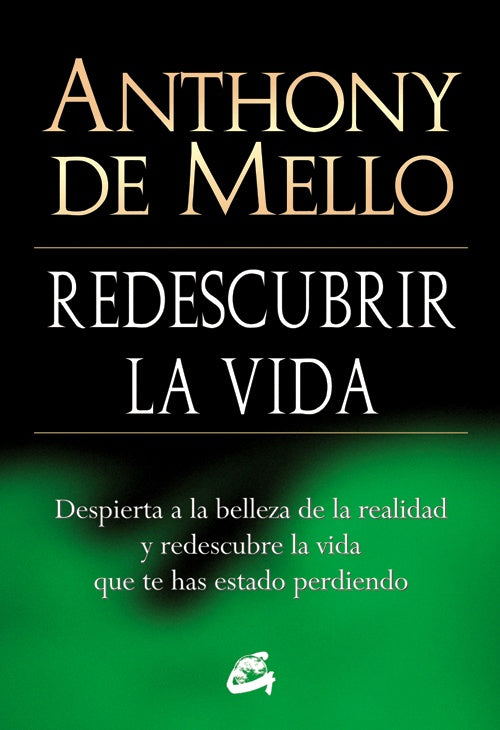 REDESCUBRIR LA VIDA | ANTHONY DE MELLO