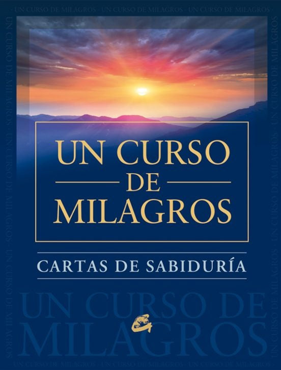 Un curso de milagros. Cartas de sabiduría | FOUNDATION FOR INNER PEACE